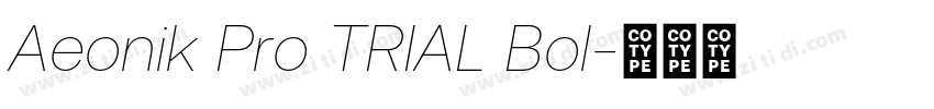 Aeonik Pro TRIAL Bol字体转换
